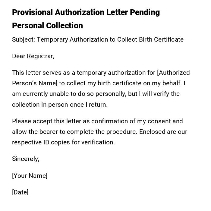 Provisional Authorization Letter Pending Personal Collection Provisional Authorization Letter Pending Personal Collection