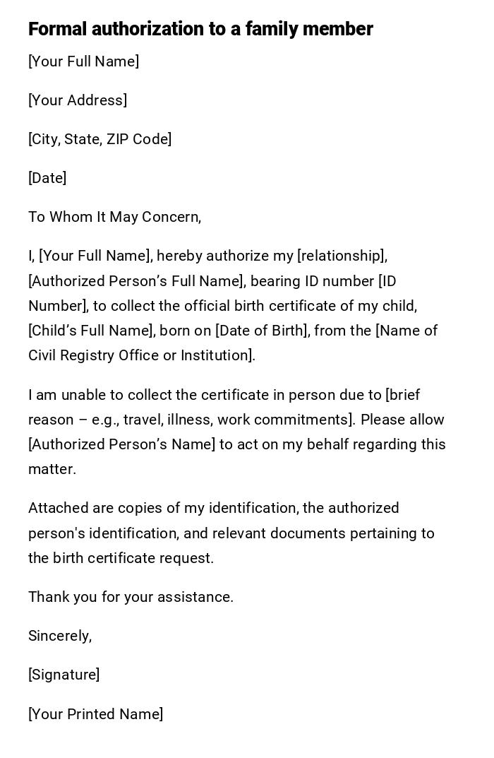 Formal authorization to a family member Formal authorization to a family member