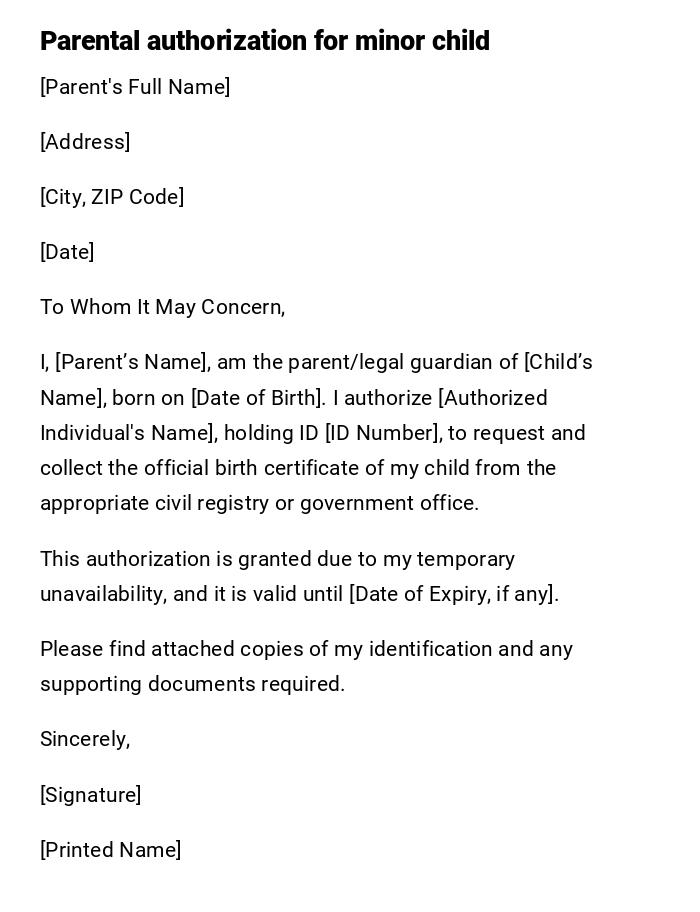 Parental authorization for minor child Parental authorization for minor child
