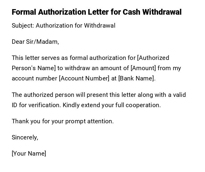 Formal Authorization Letter for Cash Withdrawal