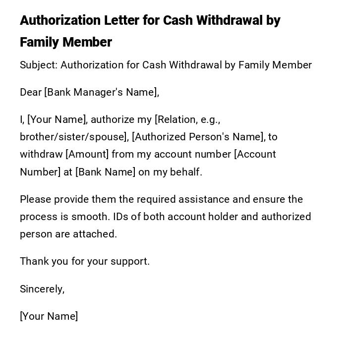 Authorization Letter for Cash Withdrawal by Family Member