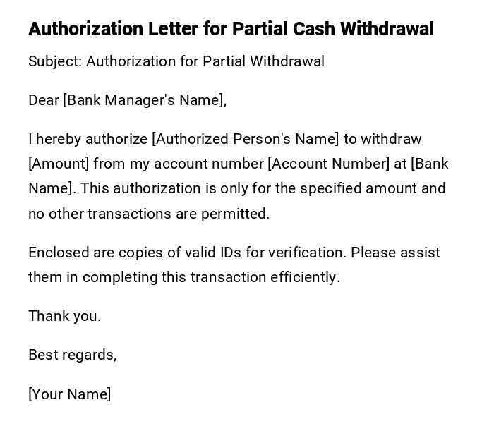 Authorization Letter for Partial Cash Withdrawal