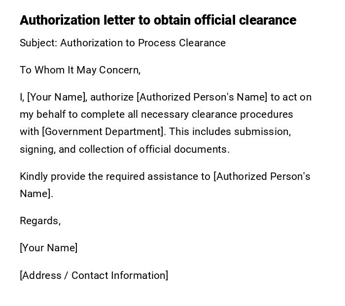 Authorization letter to obtain official clearance Authorization letter to obtain official clearance
