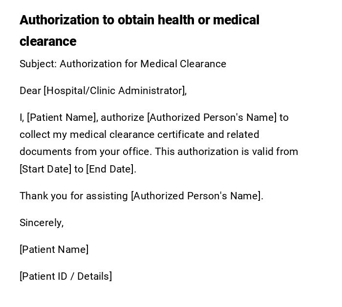 Authorization to obtain health or medical clearance Authorization to obtain health or medical clearance