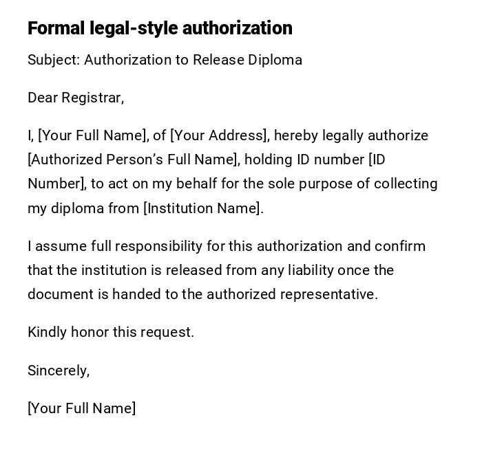 Formal legal-style authorization Formal legal-style authorization