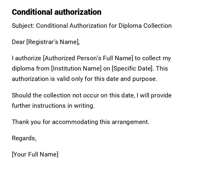 Conditional authorization Conditional authorization