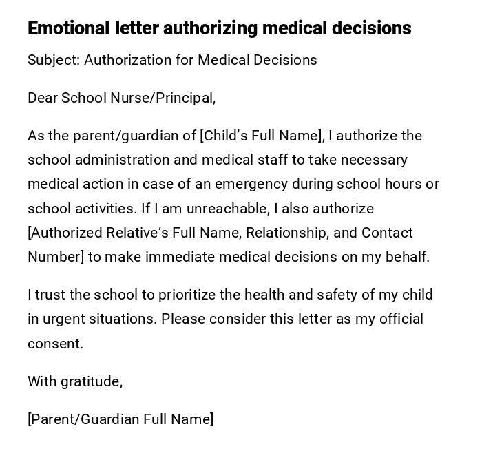 Emotional letter authorizing medical decisions Emotional letter authorizing medical decisions