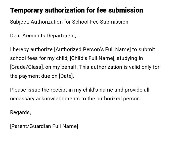 Temporary authorization for fee submission Temporary authorization for fee submission
