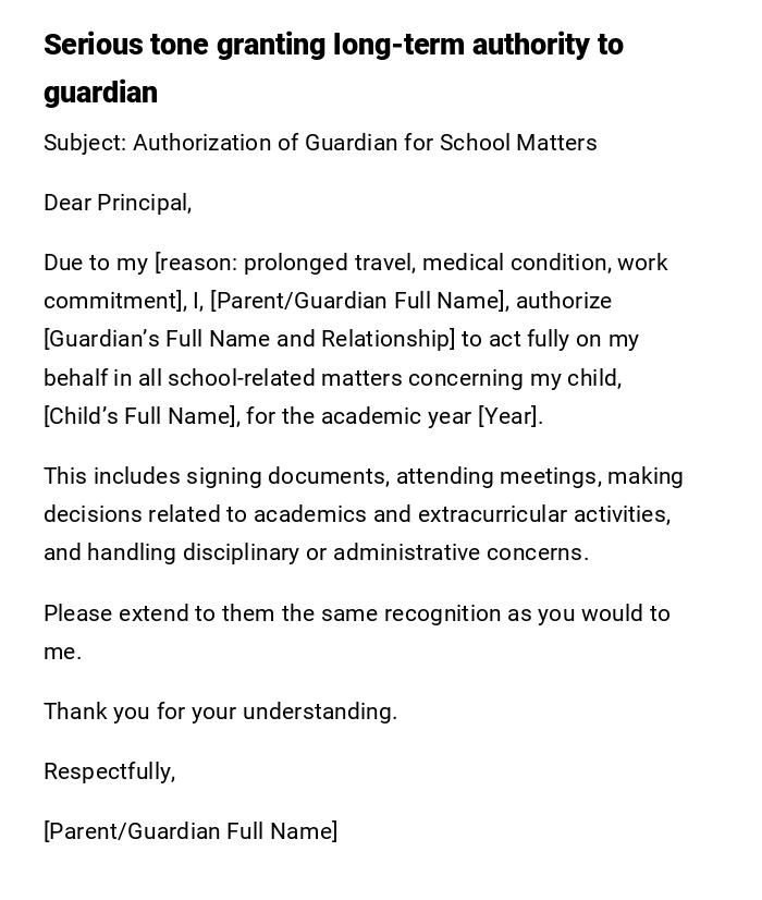 Serious tone granting long-term authority to guardian Serious tone granting long-term authority to guardian