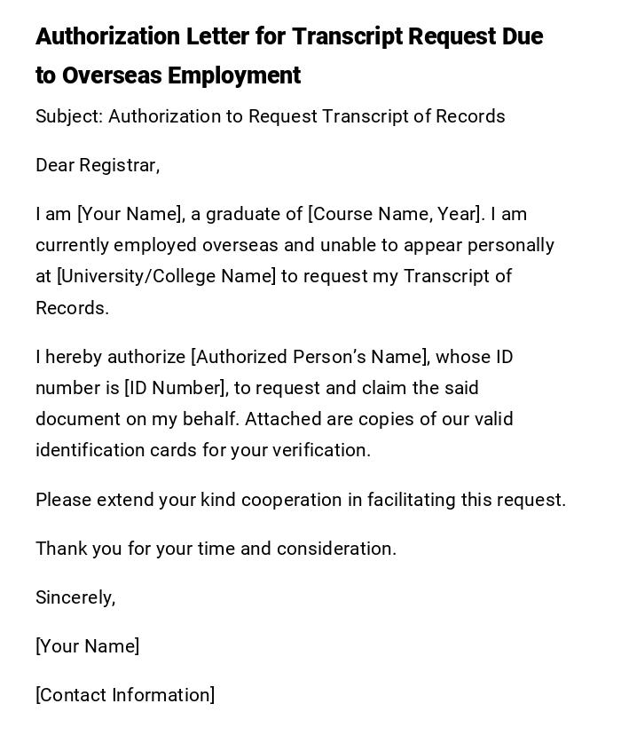 Authorization Letter for Transcript Request Due to Overseas Employment