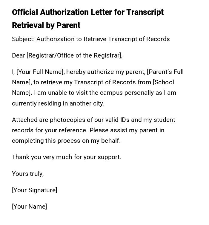 Official Authorization Letter for Transcript Retrieval by Parent