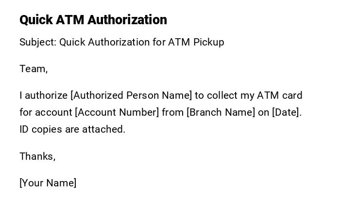 Quick ATM Authorization Quick ATM Authorization