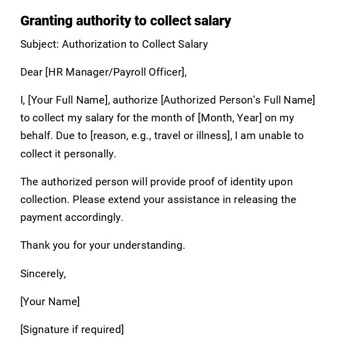 Granting authority to collect salary Granting authority to collect salary