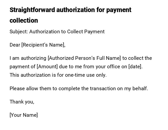 Straightforward authorization for payment collection Straightforward authorization for payment collection