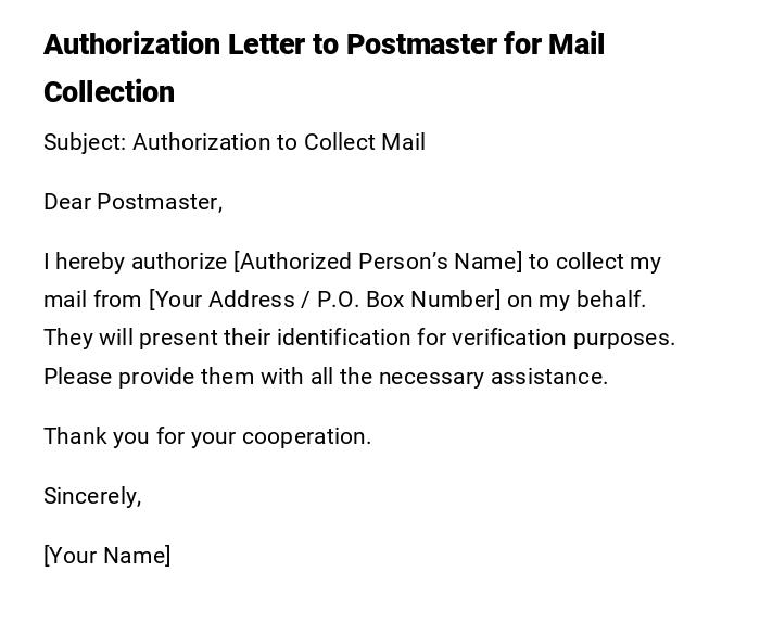 Authorization Letter to Postmaster for Mail Collection Authorization Letter to Postmaster for Mail Collection