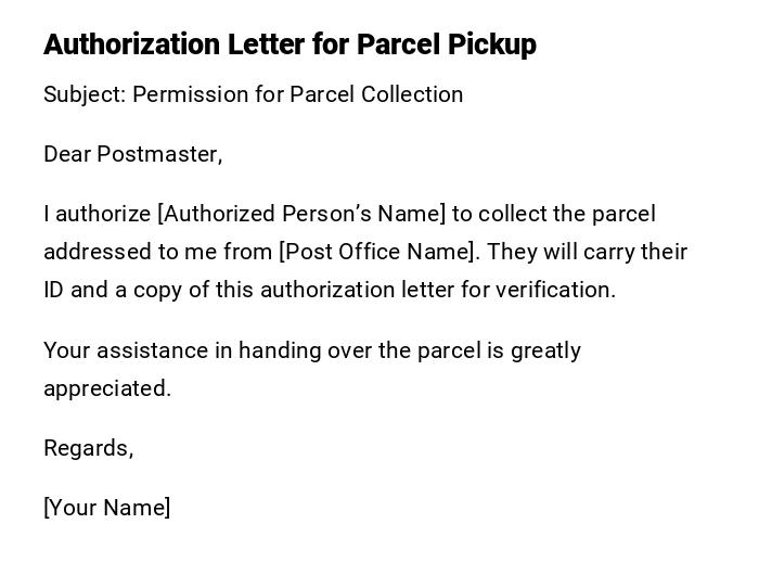 Authorization Letter for Parcel Pickup Authorization Letter for Parcel Pickup