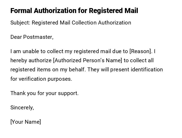 Formal Authorization for Registered Mail Formal Authorization for Registered Mail