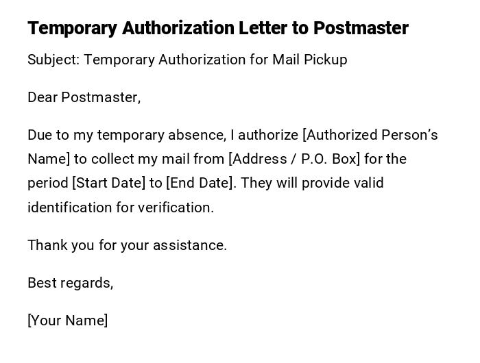 Temporary Authorization Letter to Postmaster Temporary Authorization Letter to Postmaster