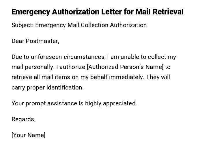 Emergency Authorization Letter for Mail Retrieval Emergency Authorization Letter for Mail Retrieval