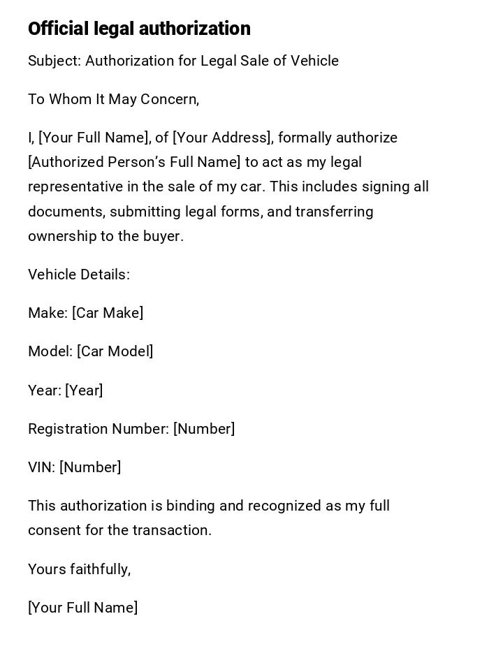Official legal authorization Official legal authorization