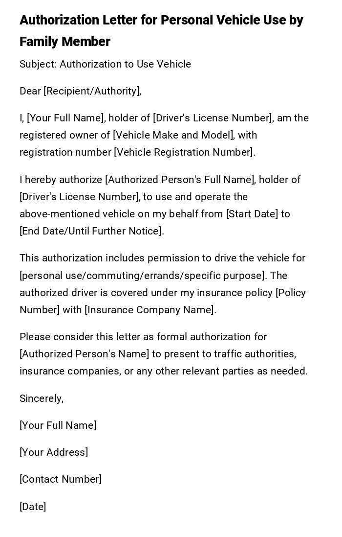 Authorization Letter for Personal Vehicle Use by Family Member Authorization Letter for Personal Vehicle Use by Family Member