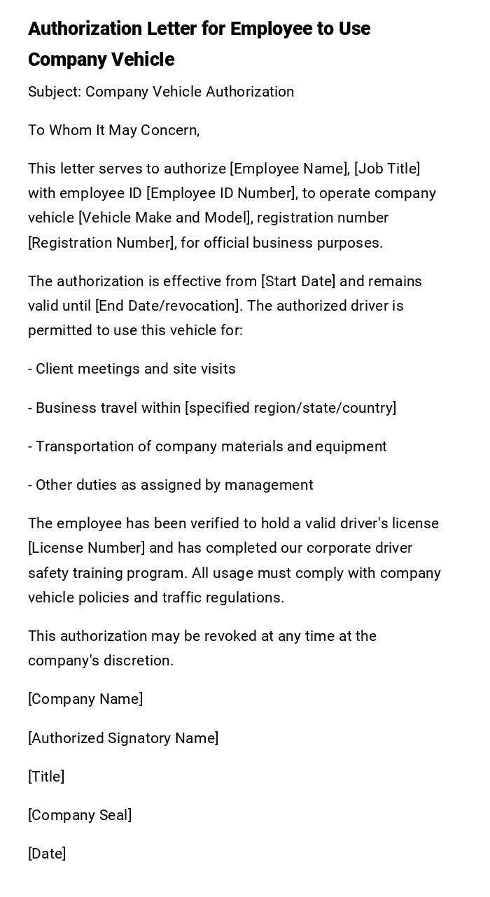 Authorization Letter for Employee to Use Company Vehicle Authorization Letter for Employee to Use Company Vehicle