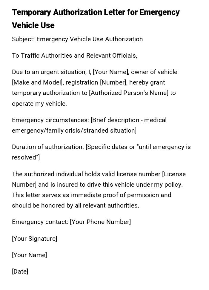 Temporary Authorization Letter for Emergency Vehicle Use Temporary Authorization Letter for Emergency Vehicle Use