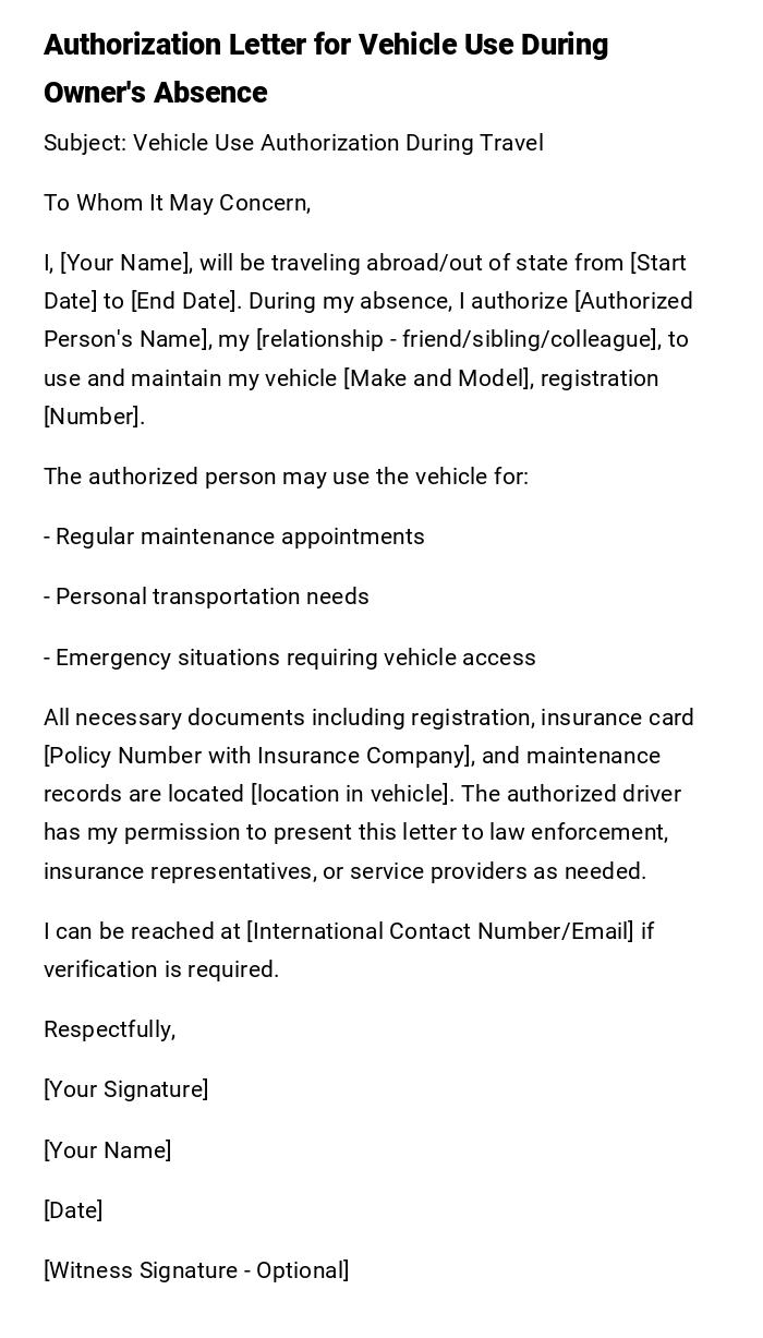 Authorization Letter for Vehicle Use During Owner's Absence Authorization Letter for Vehicle Use During Owner's Absence