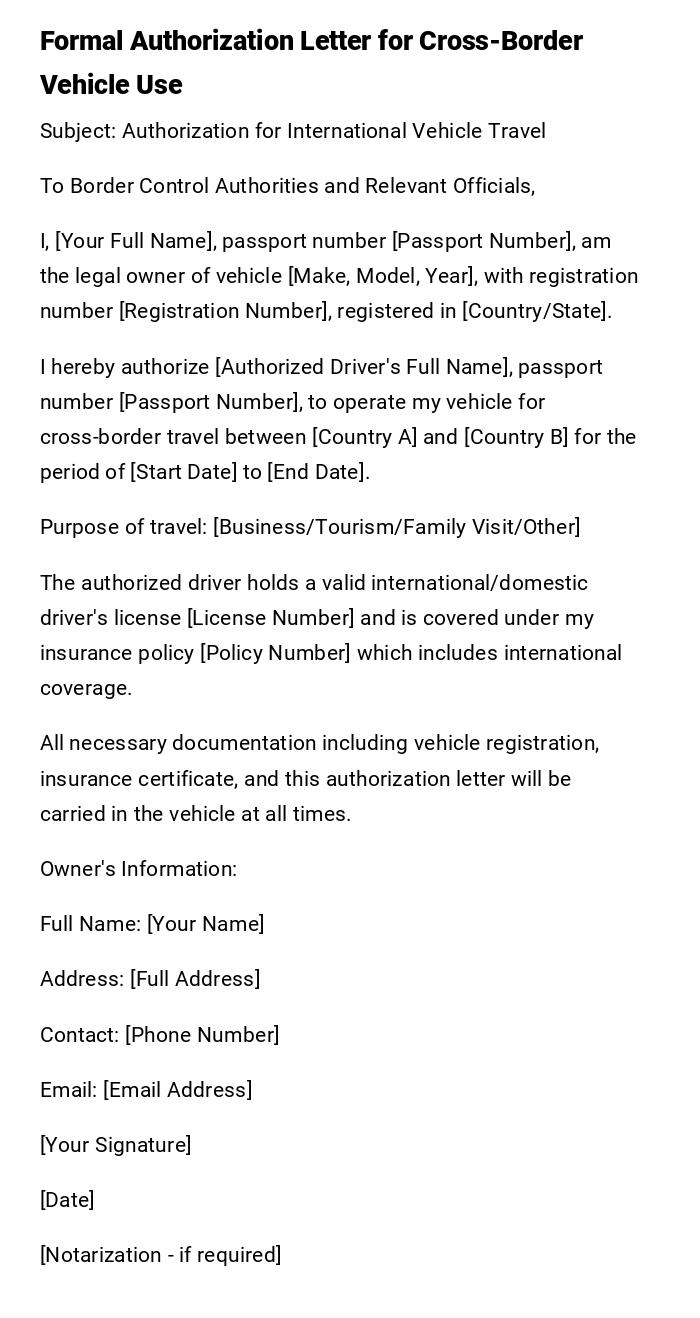 Formal Authorization Letter for Cross-Border Vehicle Use Formal Authorization Letter for Cross-Border Vehicle Use