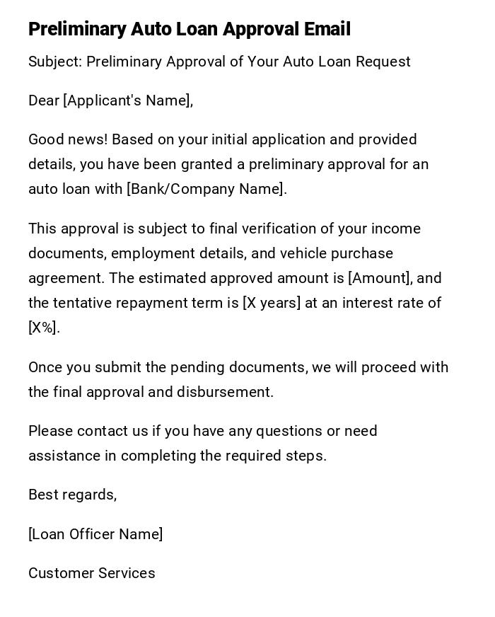 Preliminary Auto Loan Approval Email Preliminary Auto Loan Approval Email