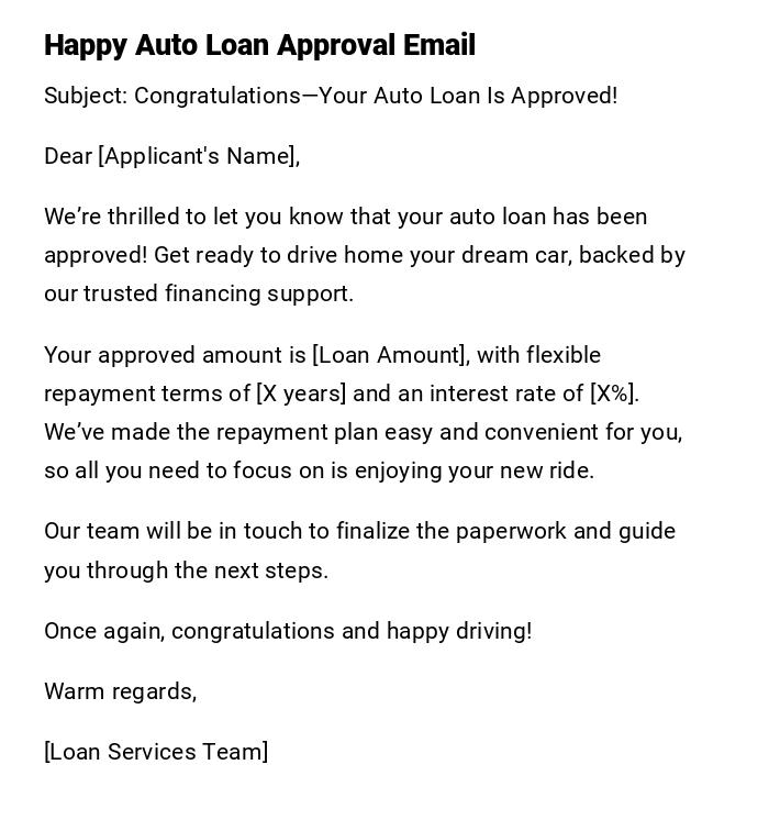 Happy Auto Loan Approval Email Happy Auto Loan Approval Email
