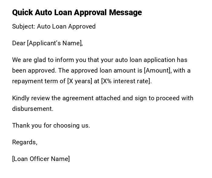 Quick Auto Loan Approval Message Quick Auto Loan Approval Message