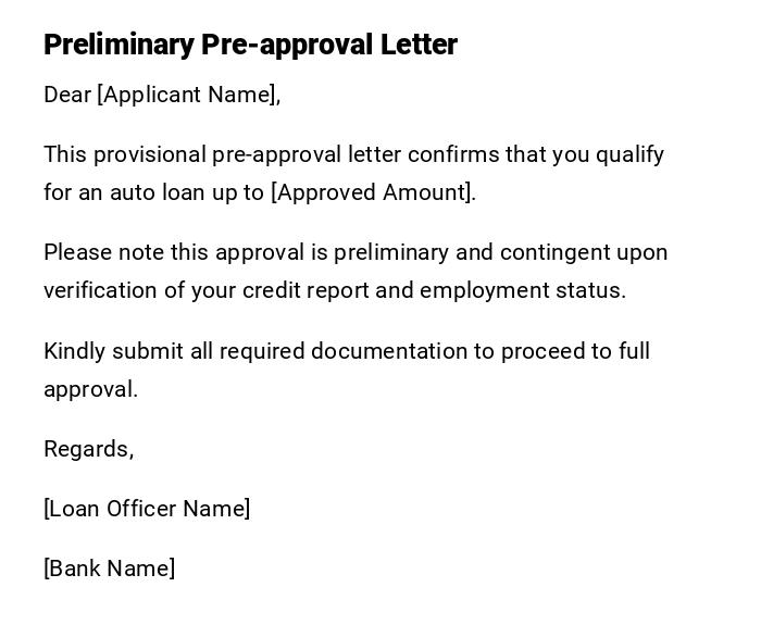 Preliminary Pre-approval Letter Preliminary Pre-approval Letter
