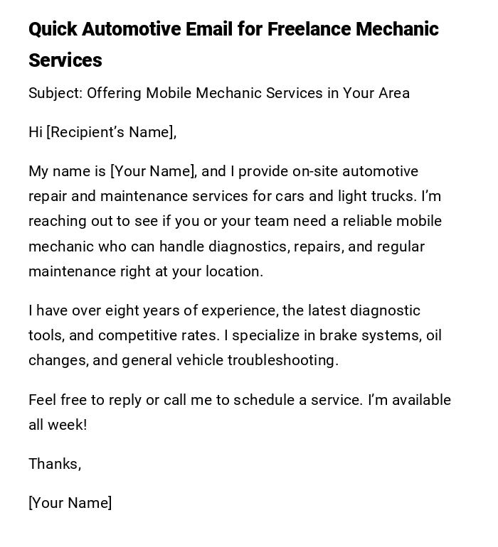 Quick Automotive Email for Freelance Mechanic Services Quick Automotive Email for Freelance Mechanic Services