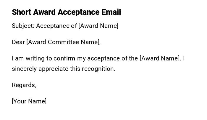 Short Award Acceptance Email Short Award Acceptance Email