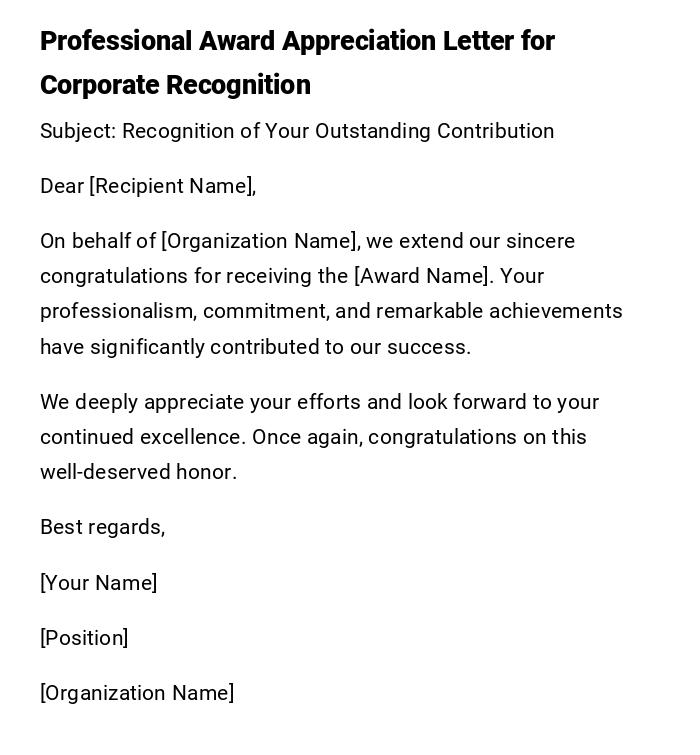 Professional Award Appreciation Letter for Corporate Recognition Professional Award Appreciation Letter for Corporate Recognition