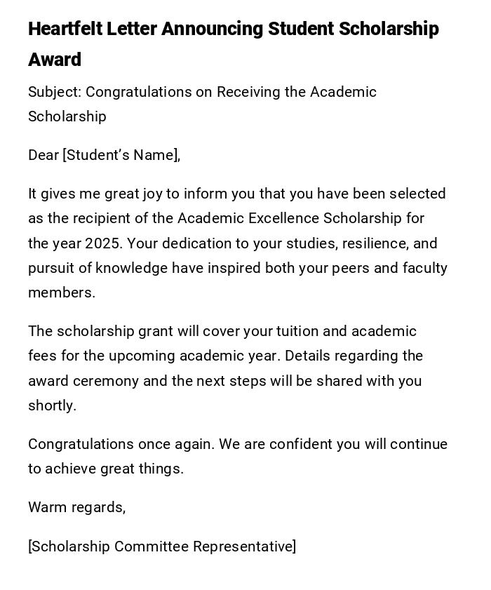 Heartfelt Letter Announcing Student Scholarship Award Heartfelt Letter Announcing Student Scholarship Award