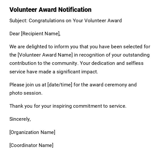 Volunteer Award Notification Volunteer Award Notification