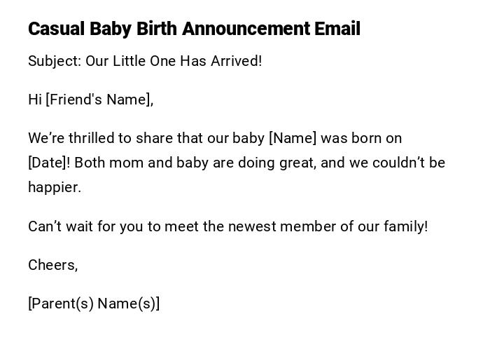 Casual Baby Birth Announcement Email Casual Baby Birth Announcement Email