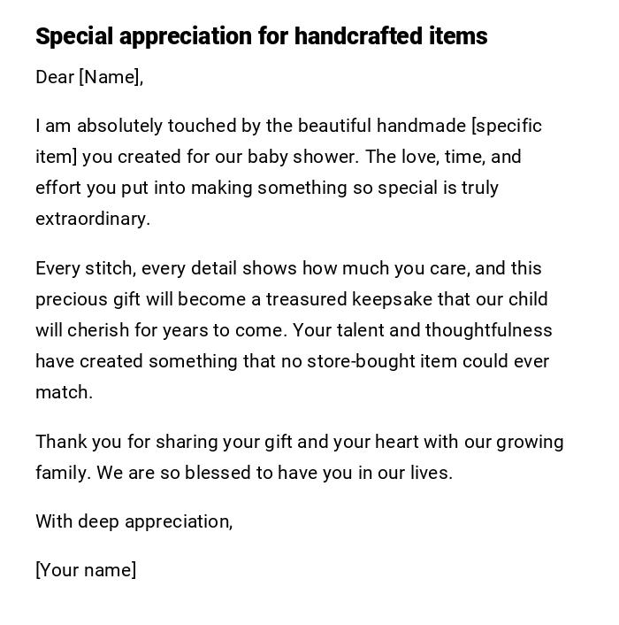 Special appreciation for handcrafted items Special appreciation for handcrafted items