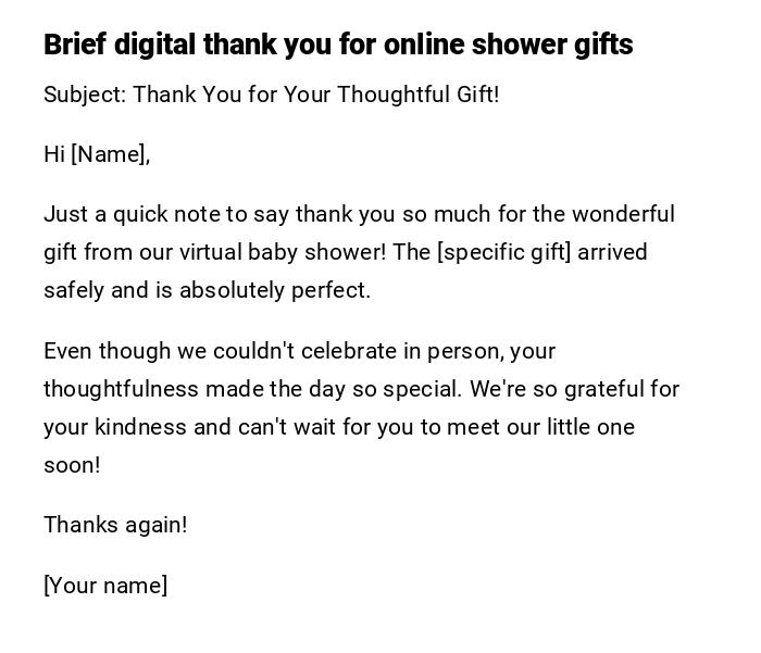Brief digital thank you for online shower gifts Brief digital thank you for online shower gifts