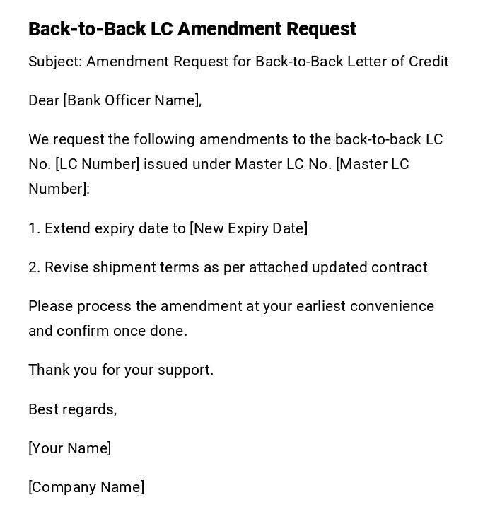 Back-to-Back LC Amendment Request Back-to-Back LC Amendment Request