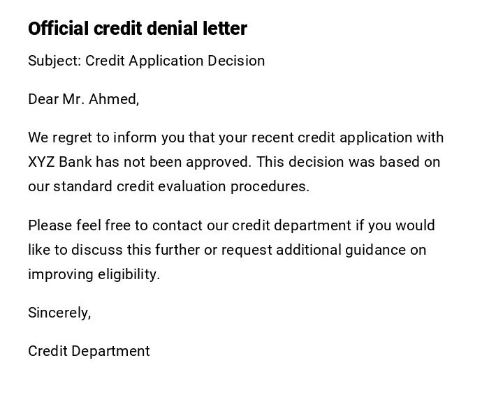 Official credit denial letter Official credit denial letter