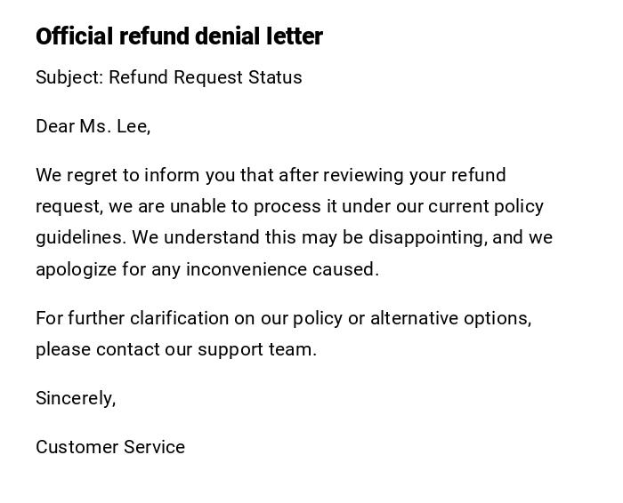 Official refund denial letter Official refund denial letter