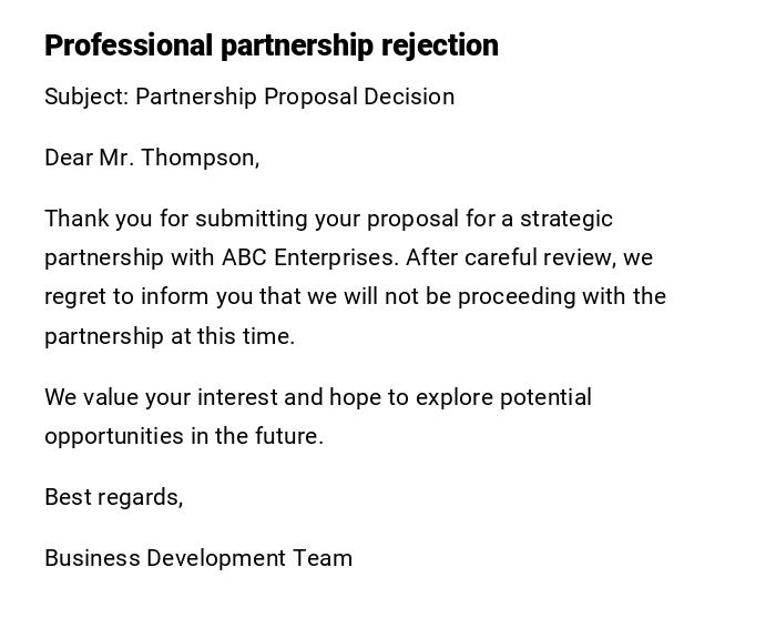 Professional partnership rejection Professional partnership rejection