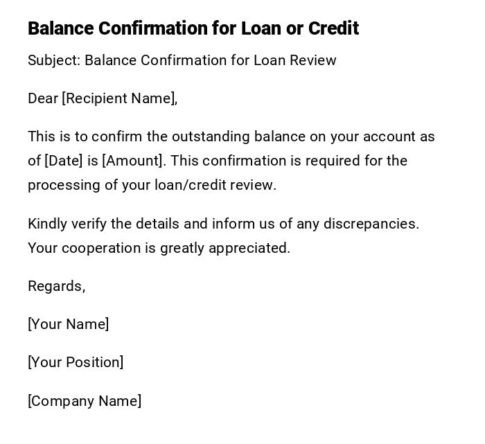 Balance Confirmation for Loan or Credit