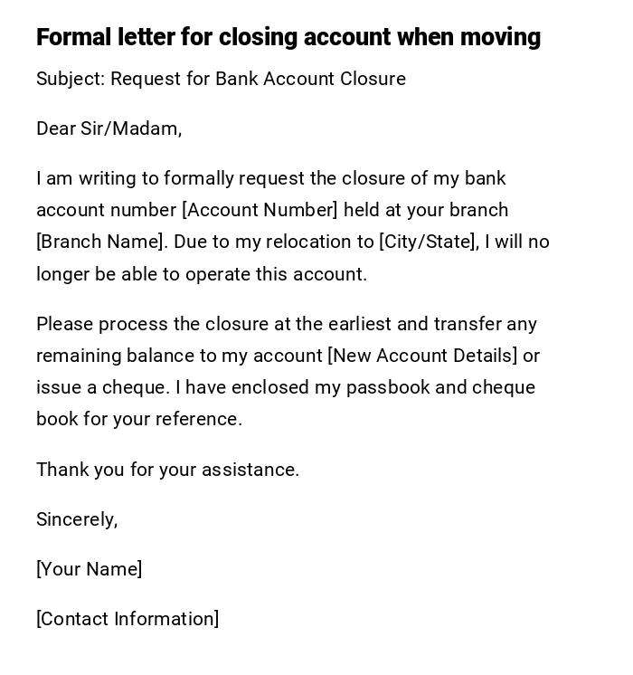 Formal letter for closing account when moving Formal letter for closing account when moving