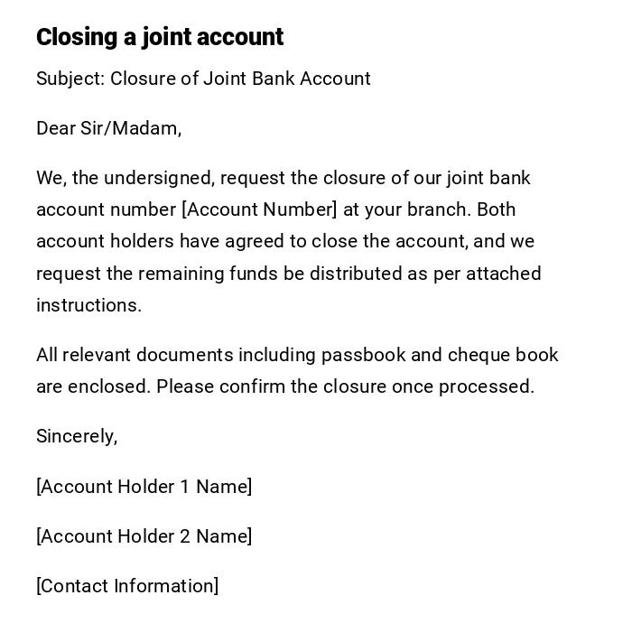 Closing a joint account Closing a joint account
