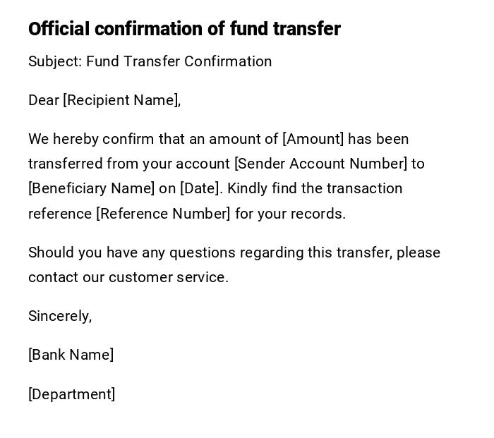 Official confirmation of fund transfer