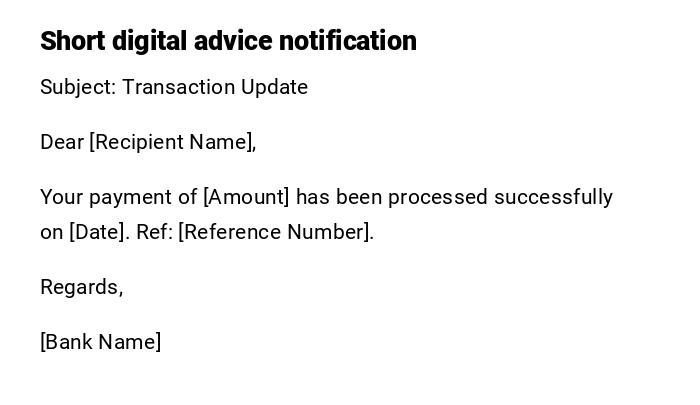 Short digital advice notification